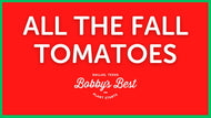 All the Fall Tomatoes