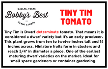 Load image into Gallery viewer, Tiny Tim Tomato
